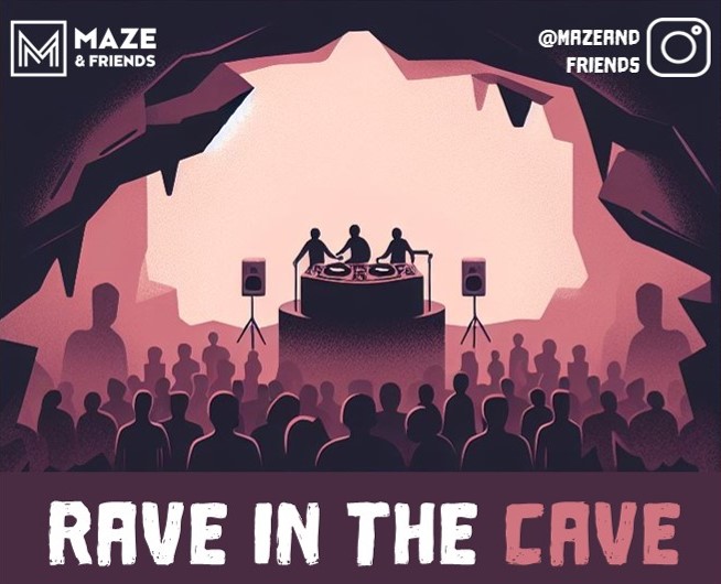 Maze & Friends @ the Cave