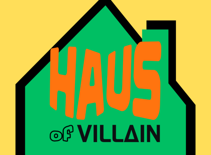 Haus of Villain