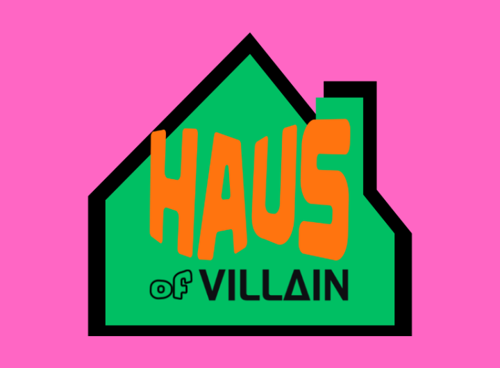 Haus of Villain